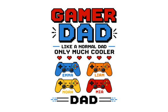 Gamer Dad Graphics for Unique T-Shirt Designs