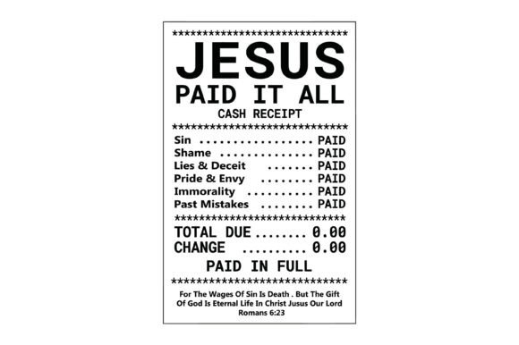 Jesus Paid It All: Faith Graphics for T-Shirt Designs