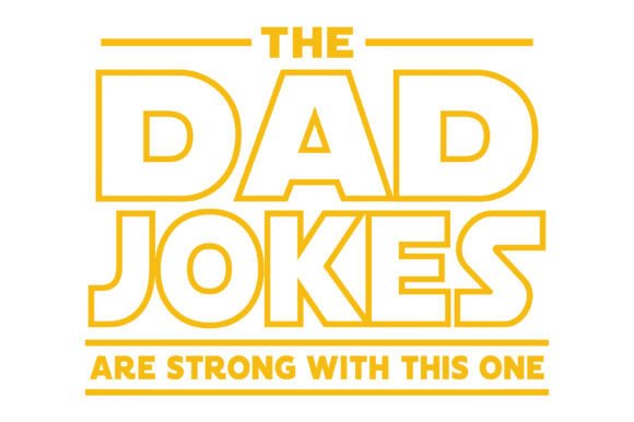 Review: The Dad Jokes Strong Funny Design for Embroidery